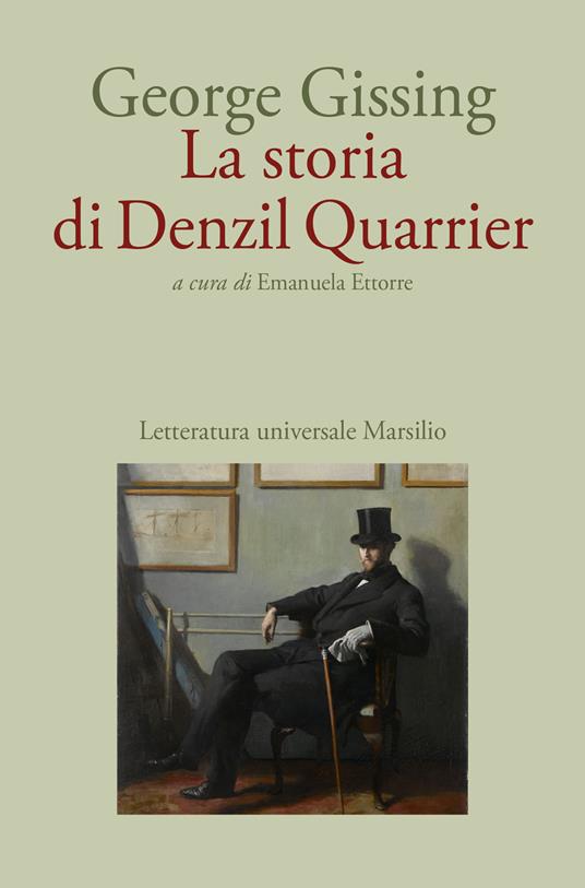 La storia di Denzil Quarrier - George Gissing - copertina