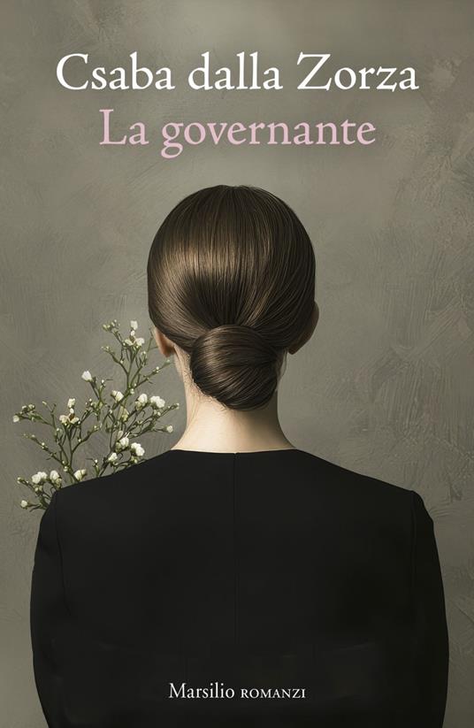 La governante - Csaba dalla Zorza - ebook