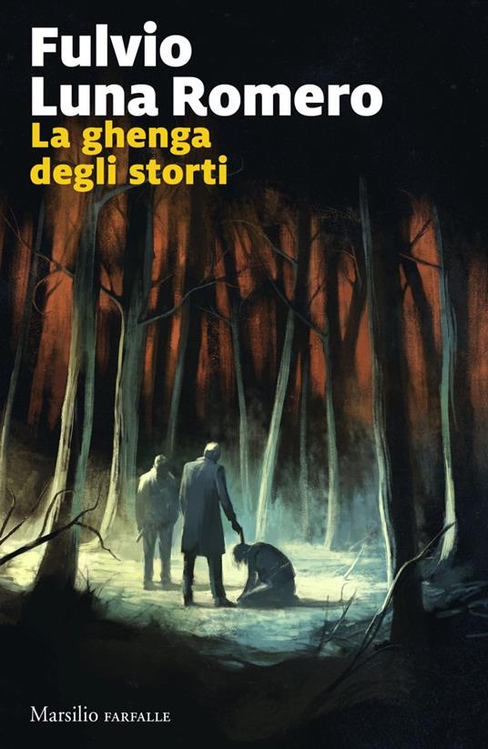 La ghenga degli storti - Fulvio Luna Romero - ebook