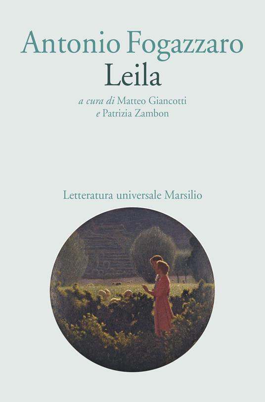 Leila - Antonio Fogazzaro - copertina