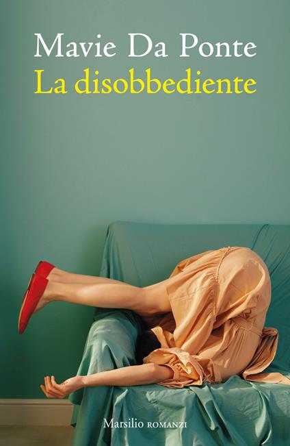 La disobbediente - Mavie Da Ponte - ebook