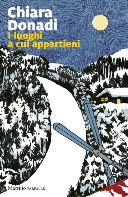 I luoghi a cui appartieni - Chiara Donadi - copertina