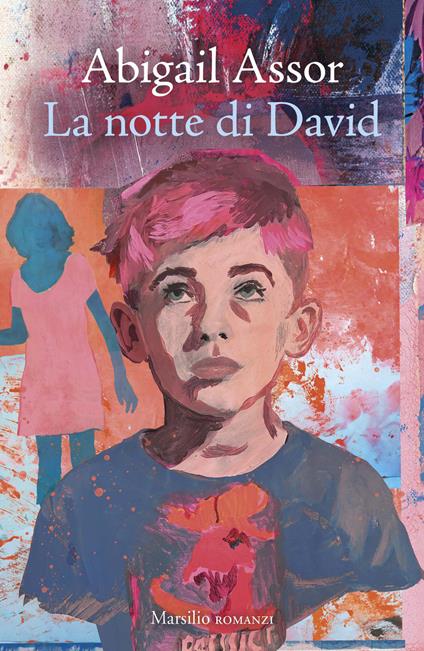 La notte di David - Abigail Assor,Luciana Cisbani - ebook