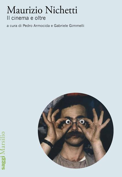 Maurizio Nichetti. Il cinema e oltre - copertina