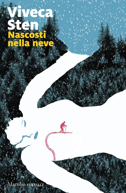 Nascosti nella neve - Viveca Sten,Silvia Bonotto - ebook