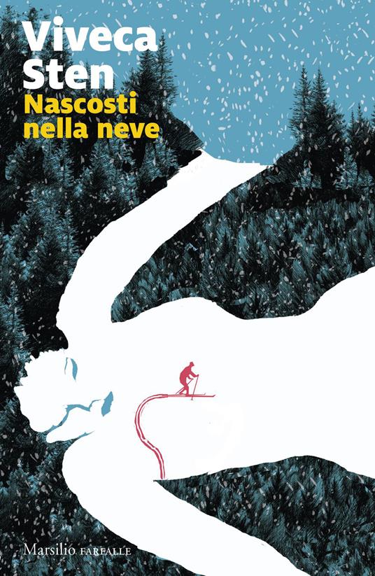 Nascosti nella neve - Viveca Sten,Silvia Bonotto - ebook