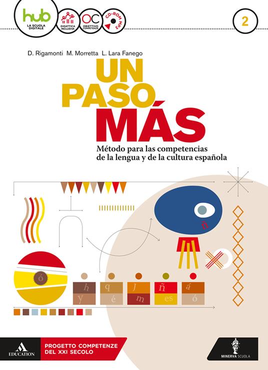  Un paso mas. Per le Scuole superiori. Con CD Audio formato MP3. Con e-book. Con espansione online. Con Libro: Cuaderno de lengua. Vol. 2