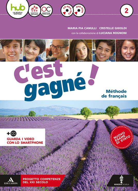  C'est gagné! Con Pour tous. Per la Scuola media. Con CD-ROM formato MP3. Con espansione online. Con DVD-ROM. Vol. 2