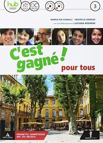  C'est gagné! Per la Scuola media. Con CD Audio formato MP3. Con e-book. Con espansione online. Con 2 libri: Parcours civilisation-Pour tous. Con DVD-ROM. Vol. 3 - 3