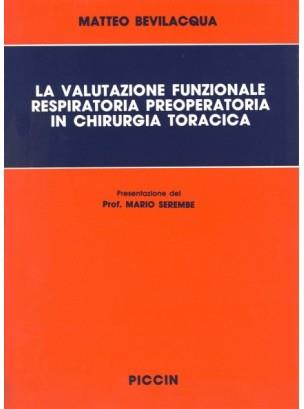 La valutazione funzionale respiratoria preoperatoria in chirurgia toracica - M. Grazia Bevilacqua - copertina