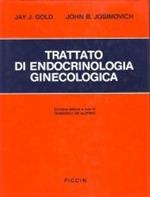 Trattato di endocrinologia ginecologica
