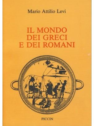 Il mondo dei greci e dei romani - Mario A. Levi - copertina