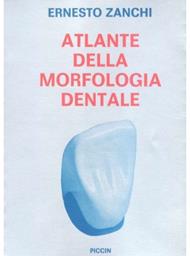 Atlante della morfologia dentale