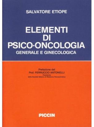 Elementi di psico-oncologia generale e ginecologica - Salvatore Etiope - copertina