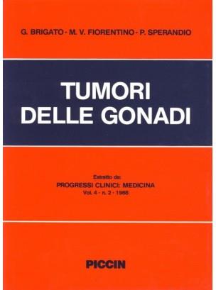 Tumori delle gonadi - Giovanni Brigato,Mario V. Fiorentino,P. Sperandio - copertina