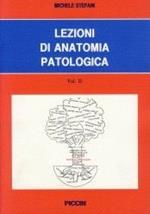 Lezioni di anatomia patologica. Vol. 2