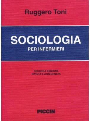 Sociologia per infermieri - Ruggero Toni - copertina