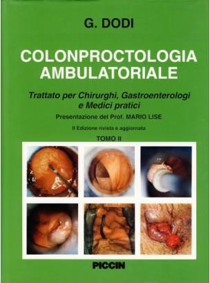 Colonproctologia ambulatoriale. Trattato per chirurghi, gastroenterologi e medici pratici - Giuseppe Dodi - copertina