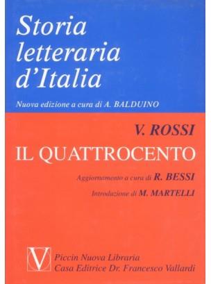 Storia letteraria d'Italia. Vol. 6: Il Quattrocento. - Vittorio Rossi - copertina