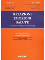 Relazioni, emozioni, salute. Introduzione alla psicoimmunologia