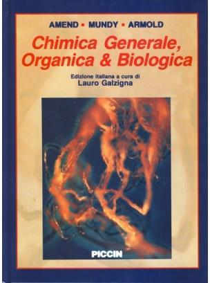 Chimica generale, organica e biologica - John R. Amend,Bradford P. Mundy,Melvin T. Arnold - copertina