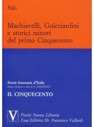 Machiavelli, Guicciardini e storici minori - Franco Fido - copertina