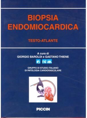 Biopsia endomiocardica. Testo-atlante - Giorgio Baroldi,Gaetano Thiene - copertina