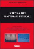 Scienza dei materiali dentali. Vol. 2