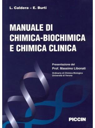 Manuale di chimica, biochimica e chimica clinica - E. Burti,Luciano Caldera - copertina