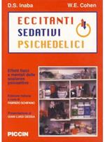 Eccitanti, sedativi, psichedelici