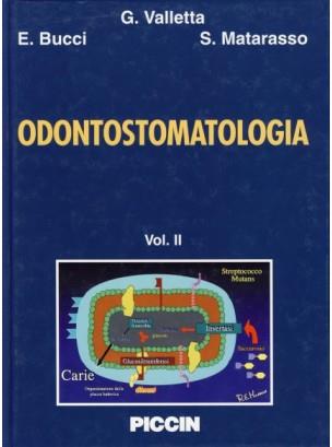 Odontostomatologia - Giancarlo Valletta,Eduardo Bucci,Sergio Matarasso - copertina