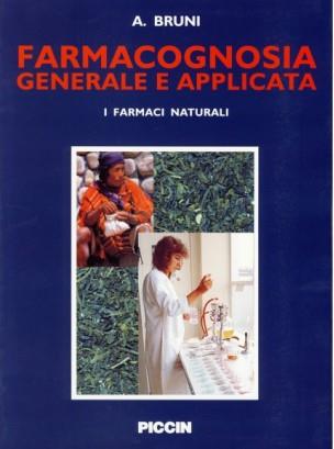 Farmacognosia generale e applicata - Alessandro Bruni - copertina