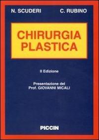 Chirurgia plastica - Nicolò Scuderi,Corrado Rubino - copertina