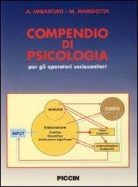 Compendio di psicologia per operatori sociosanitari - Antonio Imbasciati,Marco Margiotta - copertina
