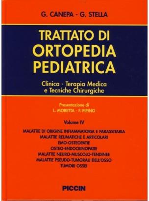 Trattato di ortopedia pediatrica. Clinica, terapia medica e tecniche chirurgiche - Giuseppe Canepa,G. Stella - copertina