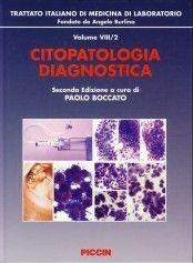 Trattato italiano di medicina di laboratorio. Vol. 8: Citopatologia diagnostica. - copertina