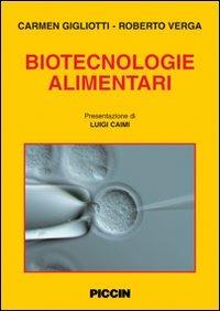 Biotecnologie alimentari - Carmen Gigliotti,Roberto Verga - copertina