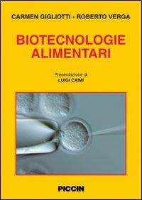 Biotecnologie alimentari - Carmen Gigliotti,Roberto Verga - copertina
