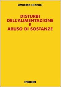 Disturbi dell'alimentazione e abuso di sostanze - Umberto Nizzoli - copertina