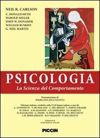Pscicologia. La scienza del comportamento. Ediz. italiana e inglese - Neil R. Carlson,Donald C. Heth,Harold Miller - copertina