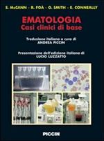 Ematologia. Casi clinici di base. Ediz italiana e inglese. Ediz. bilingue