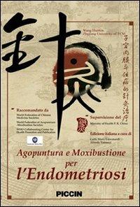 Agopuntura e moxibustione per l'endometriosi. DVD - Huimin Wang - copertina