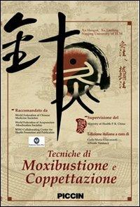Tecniche di moxibustione e coppettazione. DVD - Hengze Xu,Lanfeng Xu - copertina