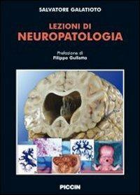 Lezioni di neuropatologia - Salvatore Galatioto - copertina