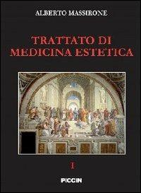 Trattato di medicina estetica - Alberto Massirone - copertina
