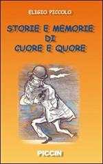 Storie e memorie di cuore e «quore»
