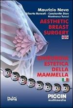 Chirurgia estetica della mammella. DVD-ROM. Ediz. multilingue