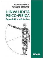 L' invalidità psicofisica. Semeiotica valutativa