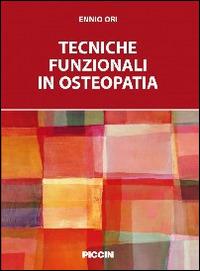 Tecniche funzionali in osteopatia - Ennio Ori - copertina