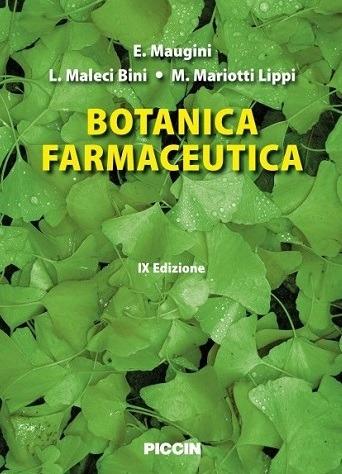 Botanica farmaceutica - Elena Maugini,Laura Maleci Bini,Marta Mariotti Lippi - copertina